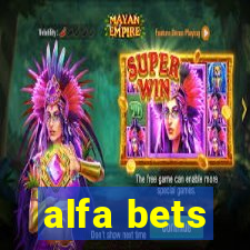 alfa bets